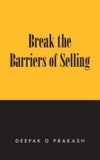 Break the Barriers of Selling