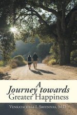 Journey Towards Greater Happiness