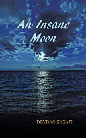 Insane Moon