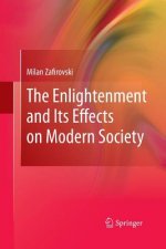 Enlightenment and Its Effects on Modern Society