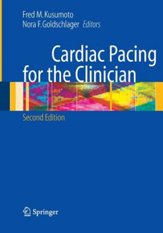 Cardiac Pacing for the Clinician