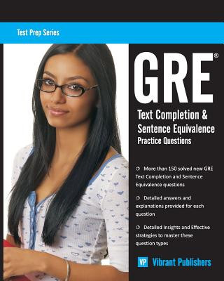 GRE Text Completion & Sentence Equivalence Practice Questions