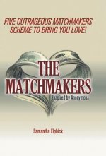 Matchmakers