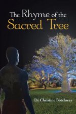 Rhyme of the Sacred Tree