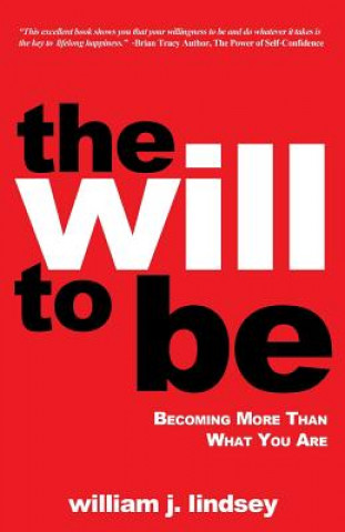 Will to Be
