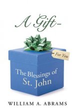 Gift - The Blessings of St. John