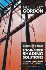 Architect's Guide to Engineered Shading Solutions