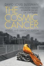 Cosmic Cancer