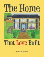 Home That Love Built