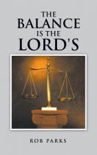 Balance Is the Lord's