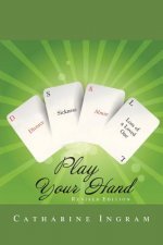 Play Your Hand