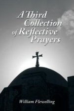 Third Collection of Reflective Prayers