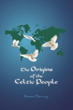 Origins of the Celtic People