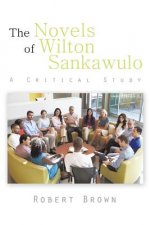 Novels of Wilton Sankawulo
