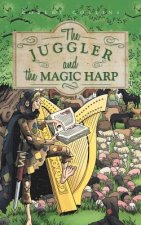 Juggler and the Magic Harp