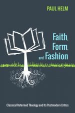 Faith, Form, and Fashion