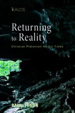 Returning to Reality