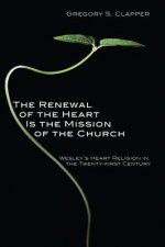 Renewal of the Heart Is the Mission of the Church