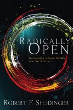 Radically Open