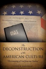 Deconstruction of the American Culture