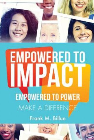 Empowered to Impact