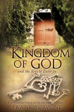 Kingdom of God and the Keys to Enter in