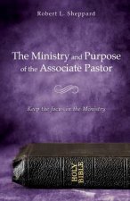 Ministry and Purpose of the Associate Pastor