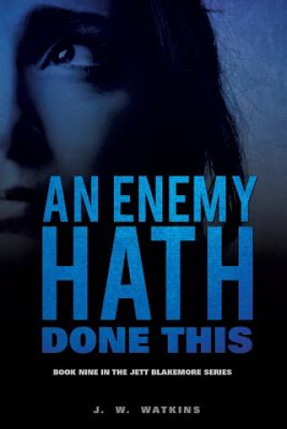Enemy Hath Done This