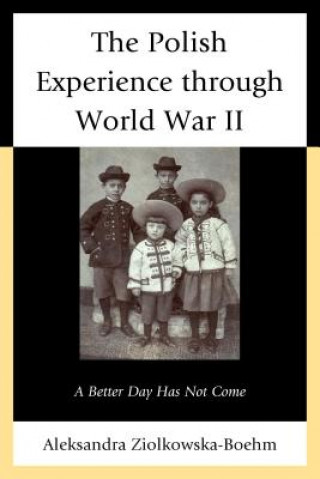 Polish Experience through World War II
