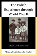 Polish Experience through World War II