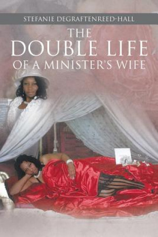 Double Life of a Minister's Wife