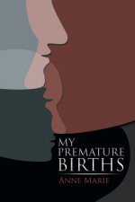 My Premature Births