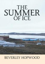 Summer of Ice