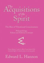 Acquisitions of the Spirit