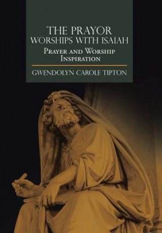 Prayor Worships with Isaiah