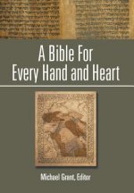 Bible For Every Hand and Heart