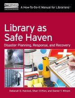 Library as Safe Haven