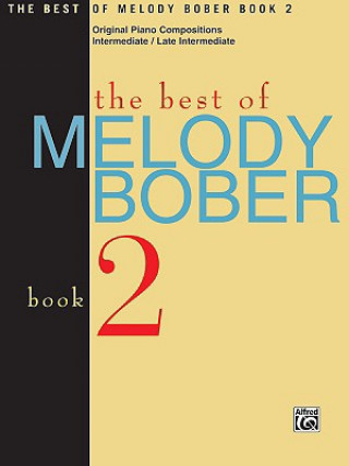 BEST OF MELODY BOBER BOOK 2 PIANO