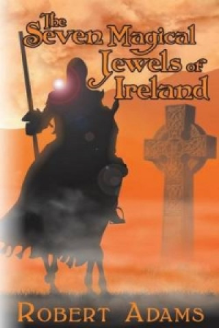 Seven Magical Jewels of Ireland