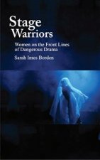 Stage Warriors