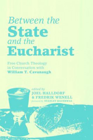 Between the State and the Eucharist