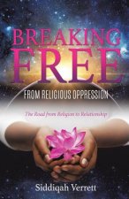 Breaking Free from Religious Oppression