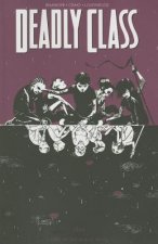 Deadly Class Volume 2: Kids of the Black Hole