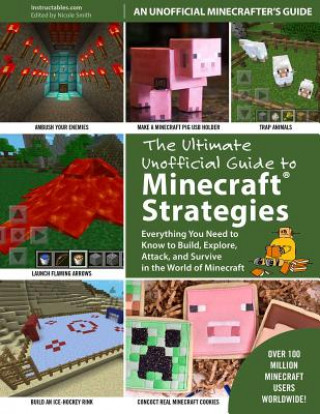 Ultimate Unofficial Guide to Minecraft(r) Strategies