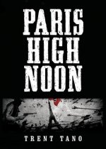 Paris High Noon