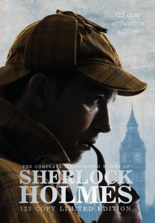 Complete Illustrated Works of Sherlock Holmes