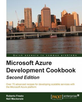 Microsoft Azure Development Cookbook