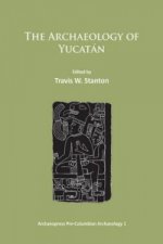 Archaeology of Yucatan: New Directions and Data