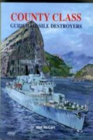 County Class Guided Missile Destroyers