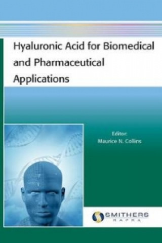 Hyaluronic Acid for Biomedical and Pharmaceutical Applications
